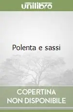 Di Tendenza Polenta e sassi