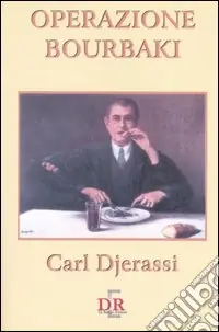 Nuova Collezione Operazione Bourbaki