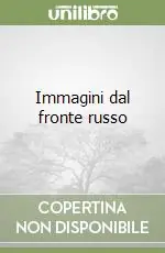 Immagini dal fronte russo Must-Have