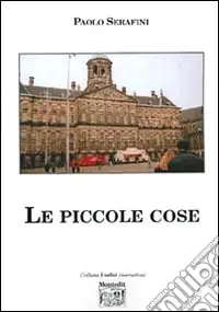 Le piccole cose Reso Gratuito