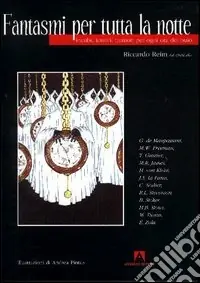 Fantasmi per tutta la notte. Incubi, terrori, tremori per ogni ora del buio Promozione