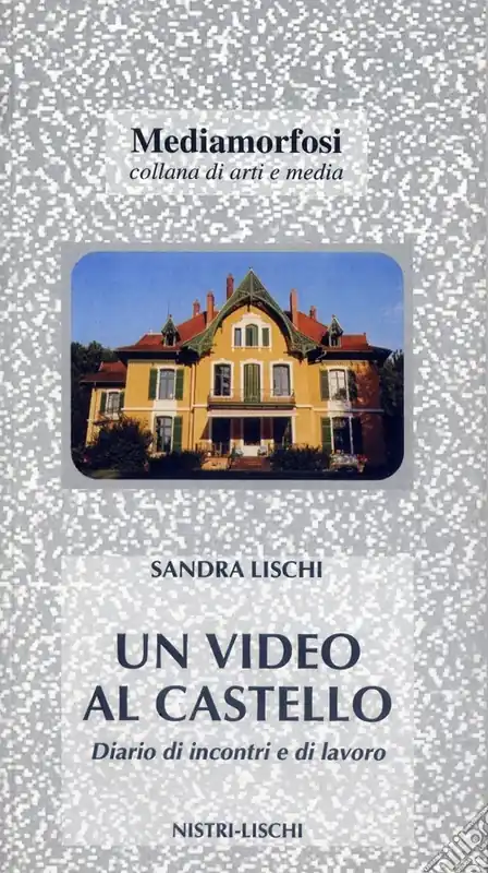 Un video al castello. Diario di incontri e di lavoro Compra Oggi Stesso