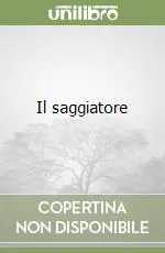 Il saggiatore Subito Disponibile