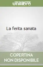 A Buon Prezzo La ferita sanata