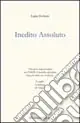 Inedito assoluto Subito Disponibile