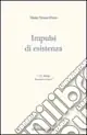 Impulsi di esistenza Esclusivo