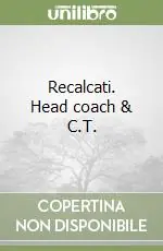 Recalcati. Head coach & C.T. Offerta Del Giorno