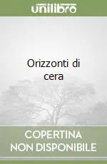Bestseller Orizzonti di cera