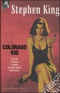 Ultima Occasione Colorado Kid