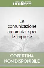 Prezzo Basso La comunicazione ambientale per le imprese