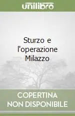 Sturzo e l‘operazione Milazzo Popolare