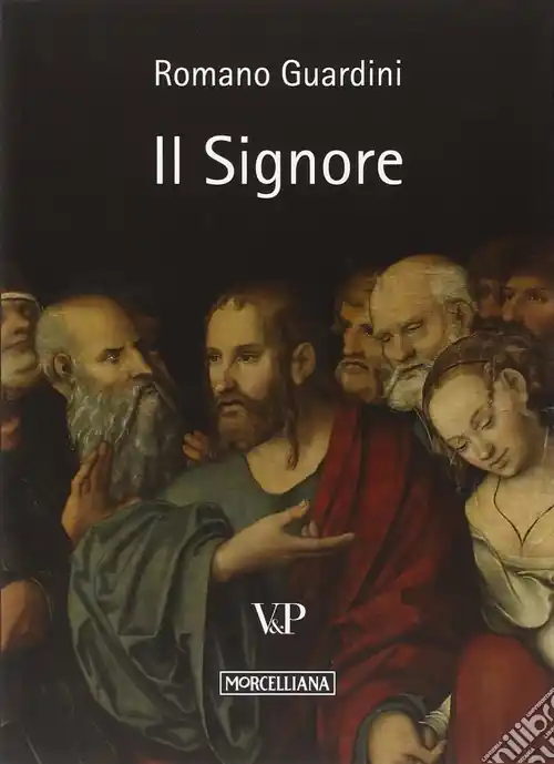 Esclusivo Il Signore. Riflessioni sulla persona e sulla vita di Gesù Cristo