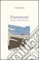 Frammenti. Poesie e idiosincresie Affare