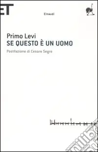 Se questo è un uomo Ultime Pezzi