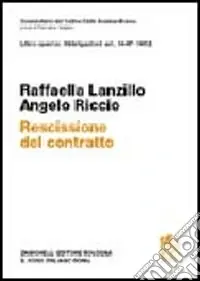Prezzo Basso Commentario del Codice Civile. Art. 1447-1452. Rescissione del contratto