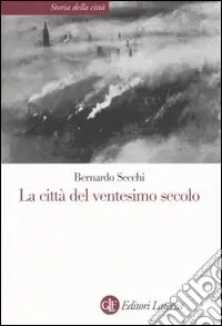 La città del ventesimo secolo Offerta Speciale
