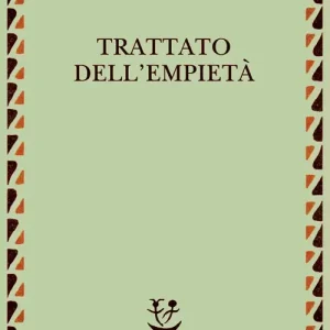 Trattato dell‘empietà Prezzo Scontato