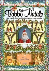 Compra Oggi Stesso Il laboratorio di Babbo Natale. Libro pop-up. Ediz. illustrata