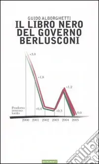 Il libro nero del governo Berlusconi Prezzo Conveniente