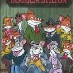 Compra Oggi Stesso La vera storia della famiglia Stilton. Ediz. illustrata