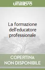 La formazione dell‘educatore professionale Offerta Lampo