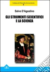 Prezzo Conveniente Gli strumenti scientifici e la scienza