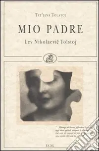 Spedito Oggi Mio padre. Lev Nikolaevic Tolstoj