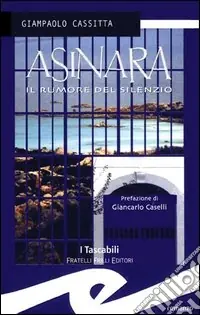 Economico Asinara. Il rumore del silenzio