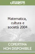 Ordina Subito Matematica, cultura e società 2004