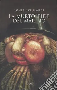 La «Murtoleide» del Marino. Satira di un poeta «goffo» Prezzo Ridotto