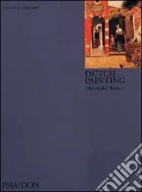 Dutch painting. Ediz. illustrata Must-Have