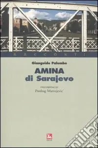 Amina di Sarajevo Acquista Ora