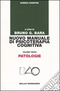 Vendita Finale Nuovo manuale di psicoterapia cognitiva. Vol. 3 Patologie