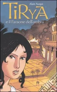 Tirya e il faraone dell‘ombra Affare