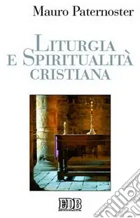 Di Tendenza Liturgia e spiritualità cristiana