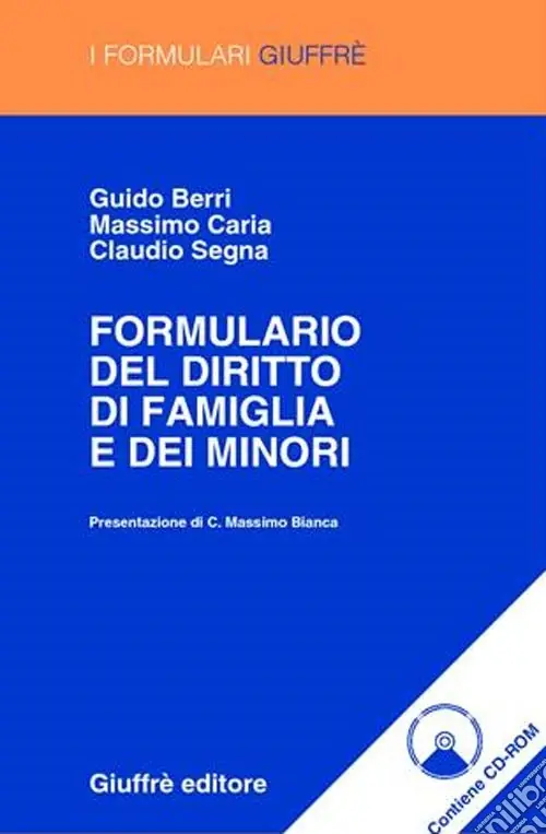 Formulario del diritto di famiglia e dei minori. Con CD-ROM Ordina Subito