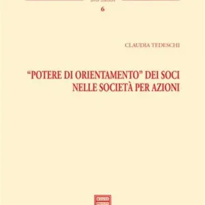 «Potere di orientamento» dei soci nella società per azioni Compra Online