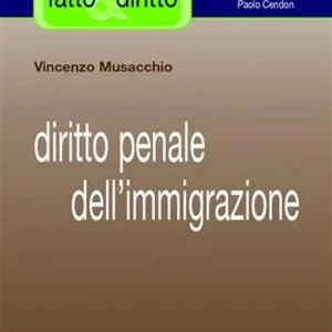 Diritto penale dell‘immigrazione Ultima Occasione