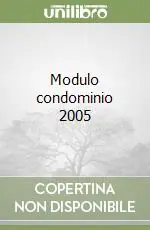 Modulo condominio 2005 Solo Oggi