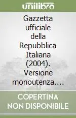 Prezzo Scontato Gazzetta ufficiale della Repubblica Italiana (2004). Versione monoutenza. DVD