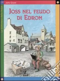 Joss nel feudo di Edrom Direttamente Dal Produttore