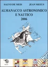 Almanacco astronomico e nautico 2006 Spedizione Espresso