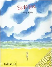 Sunny spells. Ediz. illustrata Compra Online