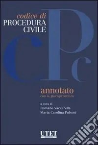 Codice di procedura civile annotato con la giurisprudenza Promozione Esclusiva