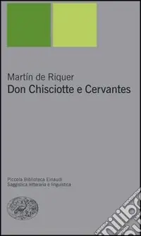 Don Chisciotte e Cervantes Popolare