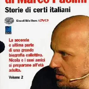 Super Prezzo Gli album di Marco Paolini. Storie di certi italiani. Con 2 DVD. Vol. 2