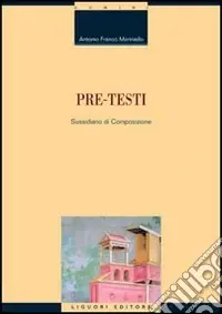 Pre-testi. Sussidiario di composizione Prezzo Di Fabbrica