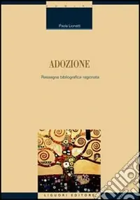 Occasione Adozione. Rassegna bibliografica ragionata
