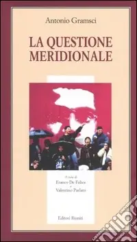 La questione meridionale Occasione