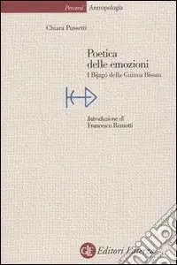 Affare Poetica delle emozioni. I Bijagò della Guinea Bissau